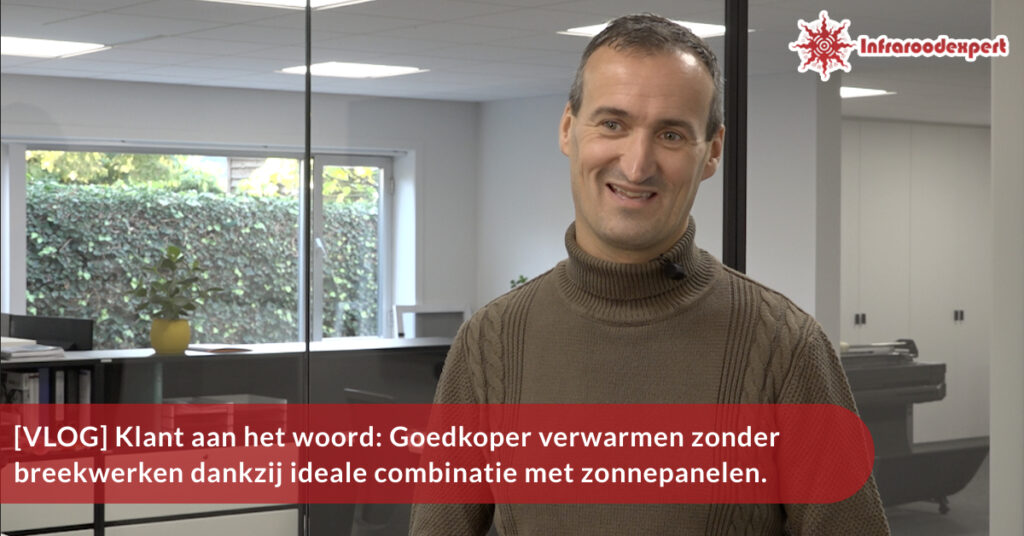 Klant geeft de belangrijkste voordelen die hij ervaart sinds de accumulatoren werden vervangen door infraroodpanelen zonder breekwerken
