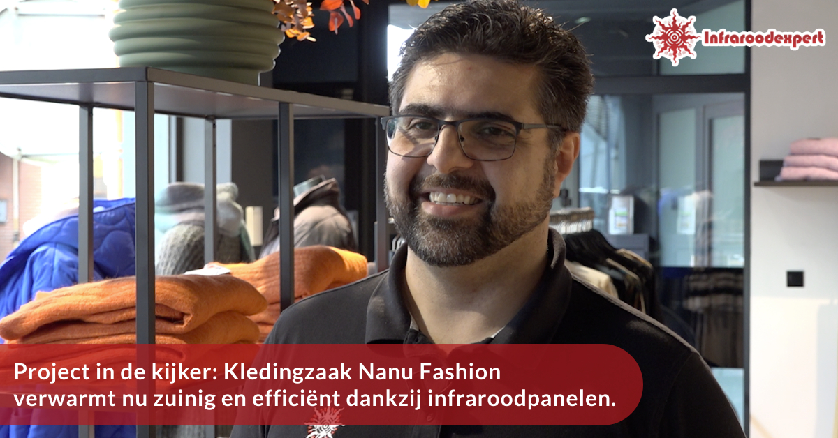 Kledingzaak Nanu Fashion verwarmt met infraroodpanelen.