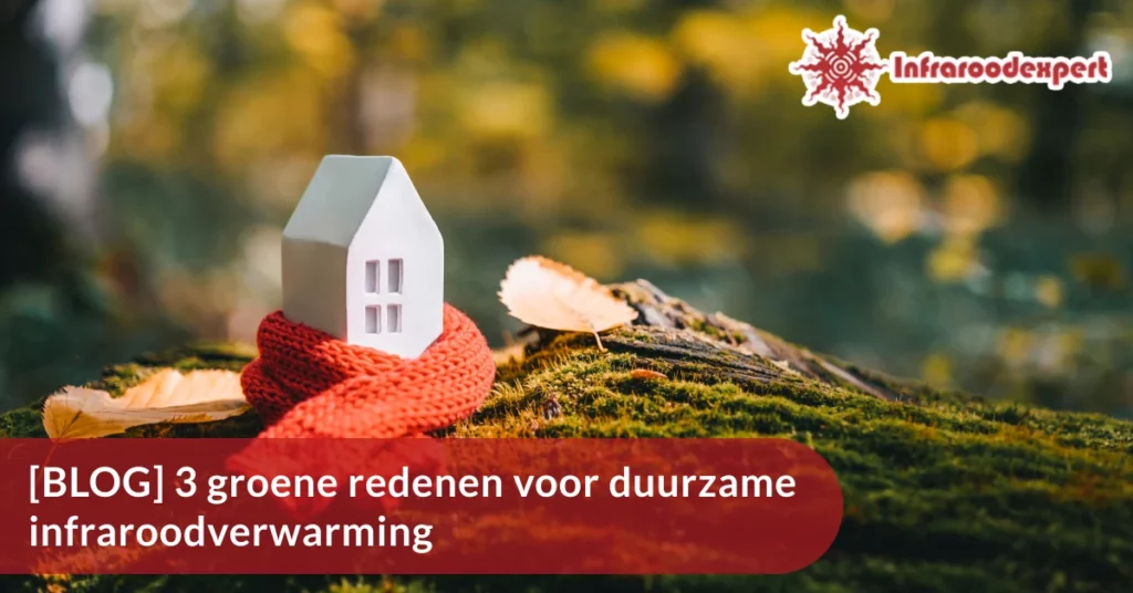 duurzame infraroodverwarming